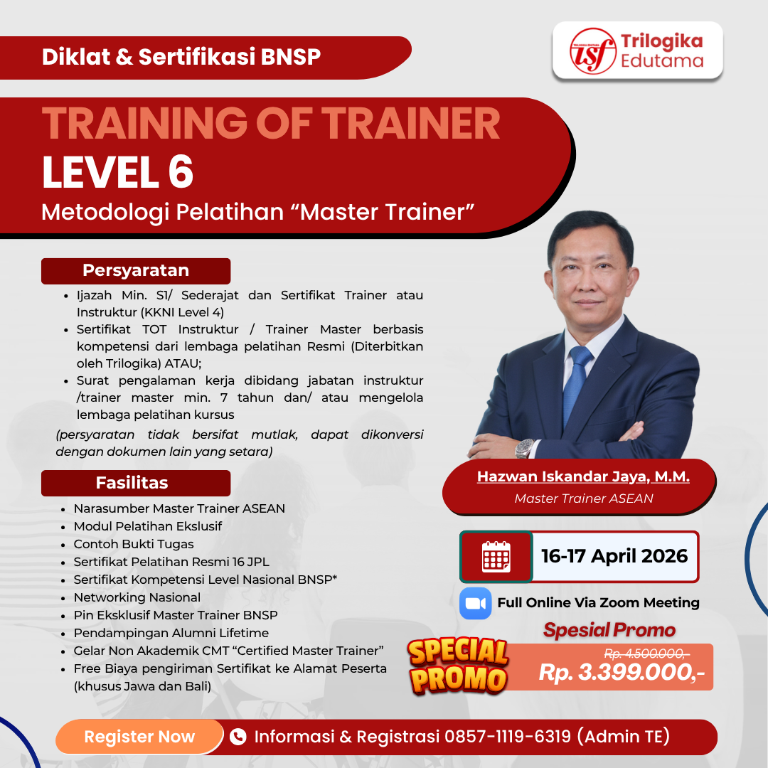 DIKLAT DAN SERTIFIKASI TRAINING OF TRAINER BNSP LEVEL 6 "MASTER TRAINER" APRIL 2026